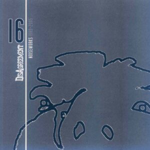 Noisworks 89-05  - Disagreement 16