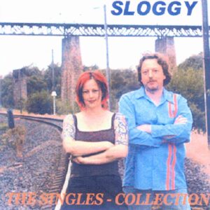 Sloggy - The Singles Collection