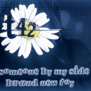 T42 - Someone by my side
