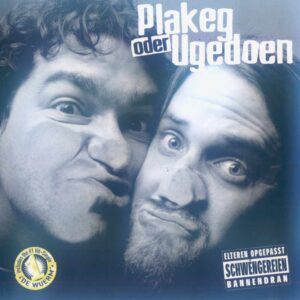 Plakeg oder Ugedoen - Plakeg oder Ugedoen