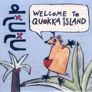D'Juju - Welcome to Quokka Island